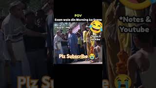 Neet Aspirant Exam Day Scene 😂😂 Plz Subscribe Friends Support 😭 neetaspirents neetexam shorts [upl. by Dnomsad]