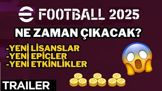 E FOOTBALL 2025 NE ZAMAN ÇIKACAK 😱  E FOOTBALL 2025 MOBİLE TRAİLER 🤩 [upl. by Allehs]