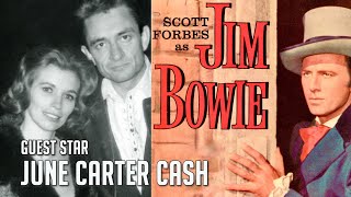 JIM BOWIE June Carter Cash Guest Stars with Knife wielding American Hero TV Classic FREE episode [upl. by Ahsinat]