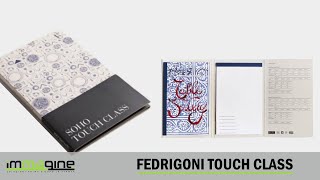 FEDRIGONI TOUCH CLASS  Immagine SRL [upl. by Arracat740]