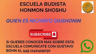 QUIEN ES NICHIRYO DAISHONIN [upl. by Lucy961]