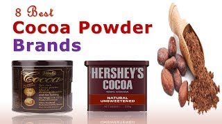 8 Best Cocoa Powder Brands  Unsweetened Cocoa Powder [upl. by Nesaj]