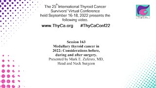 Medullary thyroid cancer in 2022 Considerations before during and after surgery 163 [upl. by Faubert161]