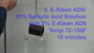 EKleen ADS Sulfuric Acid Descaler for Steel Parts [upl. by Woodman]