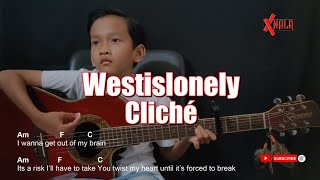 Westislonely  Cliché Guitar Chords Cover [upl. by Gregoire99]