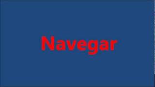 navegar [upl. by Lyrak]