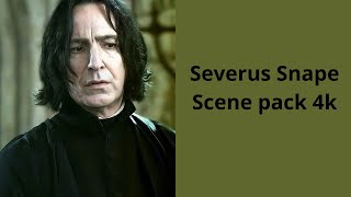 Severus Snape scene pack 4K [upl. by Nazay]