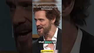 JIM CARREY IMPRESSION jimcarrey funny legend shorts memes hollywood mathewmcconaughey [upl. by Lasko400]