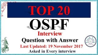 TOP 20 OSPF  NETWORK ENGINEER INTERVIEW QUESTIONS WITH ANSWER  Asked in every interview [upl. by Piper515]