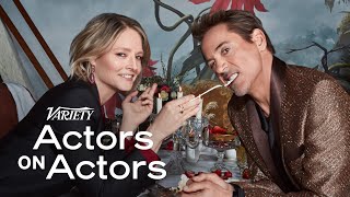 Jodie Foster amp Robert Downey Jr  Actors on Actors [upl. by Selyn694]