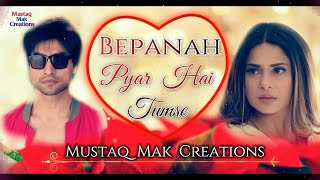 Bepanah Pyar Hai Tumse  Bepanah Serial Title Song Lyrical [upl. by Denni]