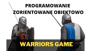 Projekt gry napisanej obiektowo w JavaScripcie  OOP Warriors [upl. by Prospero]