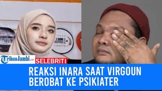 Reaksi Inara Rusli Dengar Kabar Virgoun Berobat ke Psikiater [upl. by Animlehliw]