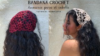 BANDANA CROCHET  ACCESORIO PERFECTO PARA EL CABELLO  TUTORIAL FÁCIL [upl. by Onairelav113]