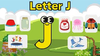 Learn The Letter J Say the Letter Say the Sound English Alphabet for kids [upl. by Amliw]