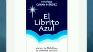 EL LIBRITO AZUL quotConny Méndezquot Audiolibro completo [upl. by Rocca]