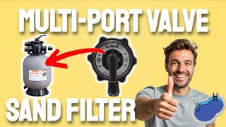 How to Use a MultiPort Pool Valve on a Sand Filter When and What each setting does [upl. by Carnes538]