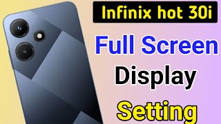 Infinix hot 30i full screen display setting Infinix hot 30i me full screen kaise karefree fire [upl. by Angadresma]