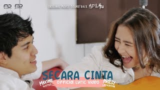 Prilly Latuconsina amp Maxime Bouttier  Secara Cinta Official Lyric Video  OST Matt amp Mou [upl. by Lyssa]