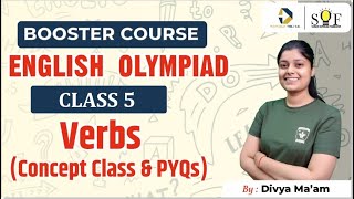 English Olympiad Class 5 Verbs  SOF IEO 2024  Concept and Previous Year Questions [upl. by Nyladnohr]