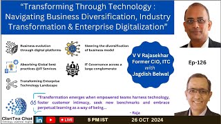 ClariTea Chat with V V Rajasekhar Former CIO of ITC [upl. by Nalak]