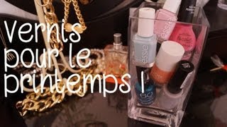 Mes vernis à ongles préférés pour le printemps [upl. by Hudnut]