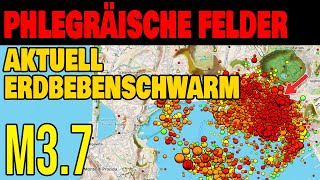 Phlegräische Felder  Aktuell Erdbebenschwarm  max M37 [upl. by Graniah]