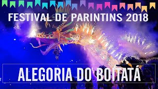 CAPRICHOSO 2018 A alegoria incendiária do BOITATÁ [upl. by Eurydice]