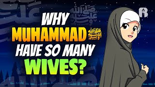 Why did Muhammad ﷺ have eleven wives while Islam allows up to four [upl. by Flip]