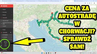 AUTOSTRADY W CHORWACJI 2024 PORADNIK JAK OBLICZYÄ† KOSZT PRZEJAZDU AUTOSTRADAMI CENY ZA ODCINKI [upl. by Kaiser]