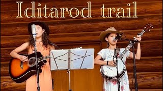 Iditarod Trail performing at the Darrington Bluegrass Festival [upl. by Lal]