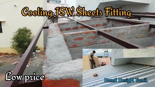 JSW Cooling sheets fitting tamil  Home Design Tamil  கலர் Sheets [upl. by Einhapets]