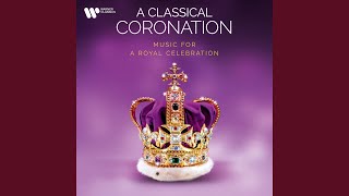 Coronation Anthem No 1 HWV 258 quotZadok the Priestquot [upl. by Beacham]