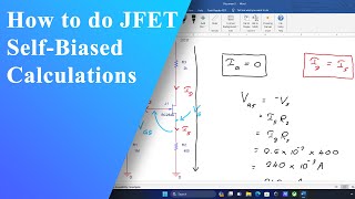 JFET SelfBias Circuit Tutorial Easy Calculation Techniques [upl. by Antoinetta404]