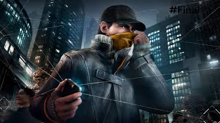 ¡Nos metemos en problema con bandas muy poderosas  Watch Dogs Final [upl. by Ahsal813]