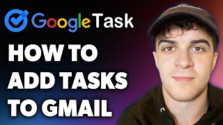 How to Add Google Tasks to Gmail Full 2024 Guide [upl. by Adnalra711]