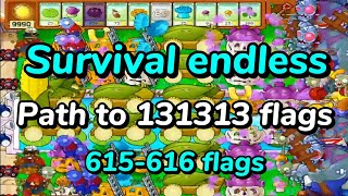 Plants vs Zombies Survival Endless Path to 131313 Flags  615616 Flags [upl. by Abrahamsen]