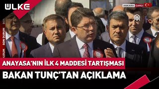 Anayasanın İlk 4 Maddesi Tartışması Adalet Bakanı Son Noktayı Koydu sondakika [upl. by Binnings365]