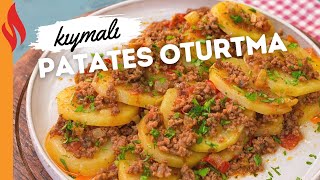 Kıymalı Patates Oturtma Tarifi  Nasıl Yapılır [upl. by Retxab83]