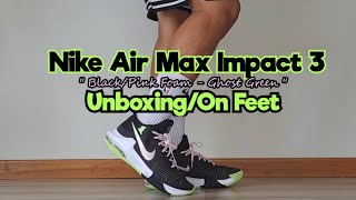 Nike Air Max Impact 3 quot BlackPink Foam  Ghost Green  Unboxing  On Feet  nike basketballshoes [upl. by Ranique387]