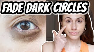 How to FADE DARK CIRCLES Dr Dray [upl. by Lohman]