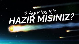 Perseid Meteor Yağmuru Nasıl ve Nereden İzlenir 2023 [upl. by Joub280]