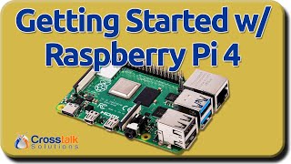 Raspberry Pi 4 Getting Started [upl. by Halona]