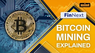 Bitcoin Mining Explained  FinNext [upl. by Raney677]