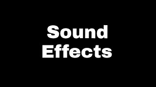 Sound effects 62 famous sound effects [upl. by Missak]