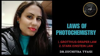 PHOTOCHEMICAL LAWS [upl. by Derrej]