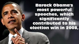 One of Barack Obamas most powerful speeches which significantly contributed to his election win [upl. by Mata365]