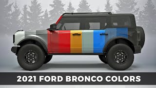 2021 Ford Bronco Colors [upl. by Ellmyer]