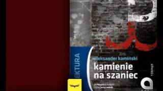 Audiobook Kamienie na szaniec Aleksander Kamiński [upl. by Meit]