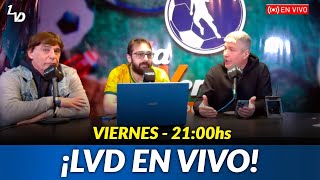 🔴 LVD EN VIVO con PABLO LADAGA NAHUEL LANZÓN Y RICKY COHEN TODA LA ACTUALIDAD DEL FÚTBOL ARGENTINO [upl. by Aillicsirp747]